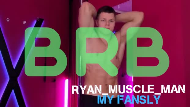 ryan_muscle_man 25-07-2024 video hard