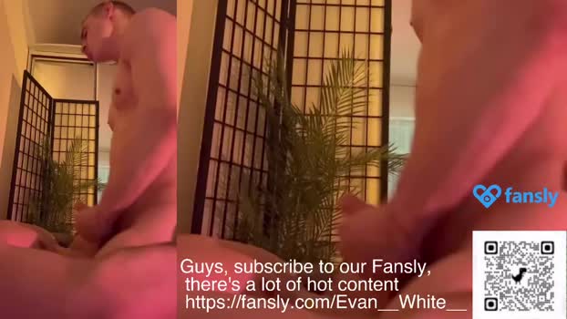 evan_white_ 03-08-2025 video fuckme